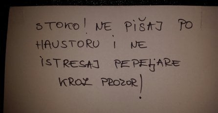 Stoko, ne pišaj po haustoru i ne istresaj pepeljare kroz prozor!