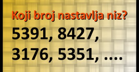Djeca ovo riješe za nekoliko trenutaka, a vi? Koji broj nastavlja niz?
