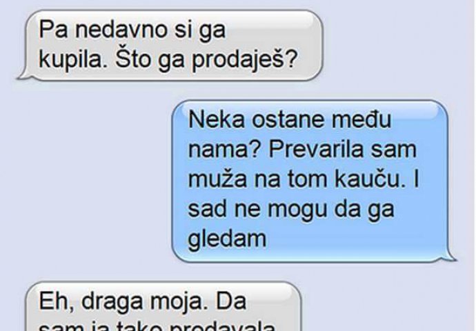 Pitala komšinicu hoće li kupiti kauč: Odgovor koji je dobila vječno će pamtiti