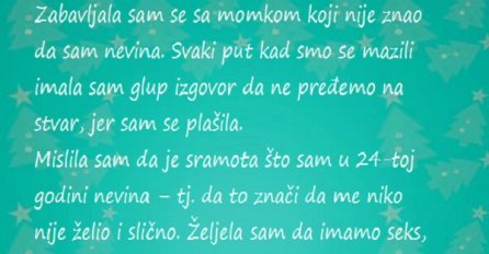 Moj prvi put nije ispao onako kako sam zamišljala! Sad je kasno da se kajem!