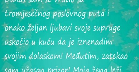 Vratio se s poslovnog puta u želji da iznenadi suprugu, a evo kako je prizor zatekao!