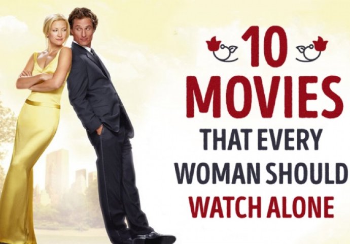 Ove filmove svaka žena treba pogledati barem jednom u životu