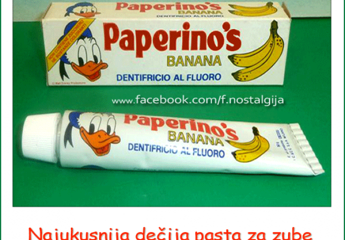 Roditelji nisu morali da nas tjeraju da peremo zube: Bila je to zubna pasta divnog mirisa  i još ljepšeg, slatkastog ukusa