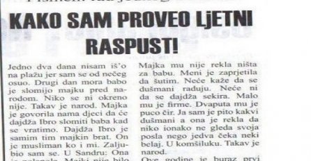 Najiskreniji pismeni rad: 'Dajdža Ibro će slomiti babu'