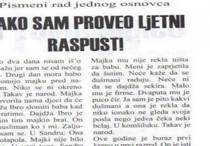 Najiskreniji pismeni rad: 'Dajdža Ibro će slomiti babu'