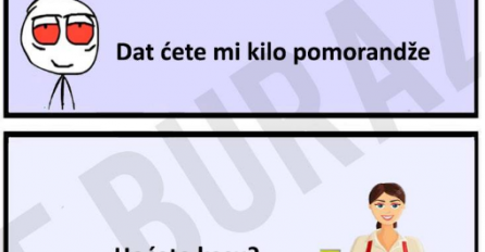 Dat ćete mi kilo pomoarandže!