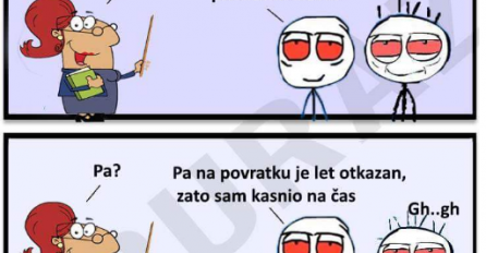 Ono kad buraz kasni u školu