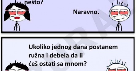 Dušo, mogu li te pitati nešto?