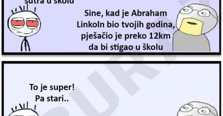 Stari, ne želim ići sutra u školu!