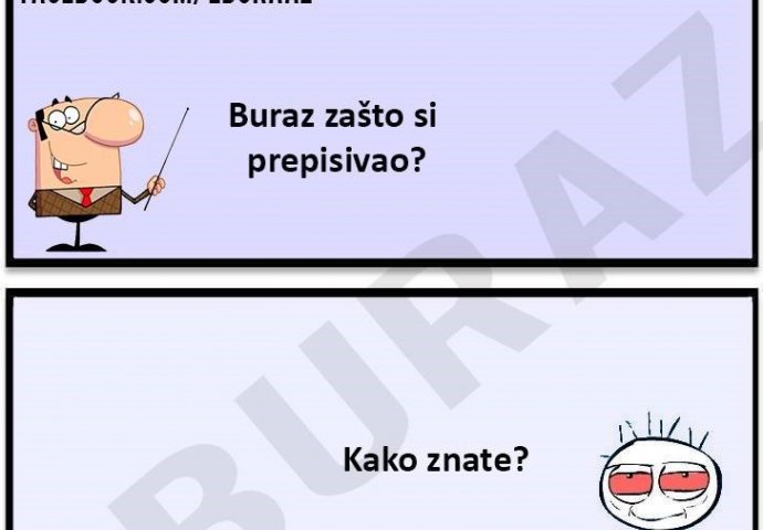 Buraz je trebao biti malo pažljiviji kad je prepisivao