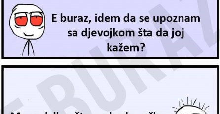 Kad se Buraz nabacuje Zumri, to izgleda ovako