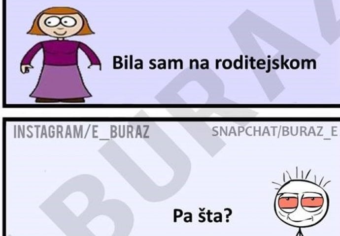 Mama je bila na roditeljskom i ne nosi dobre vijesti