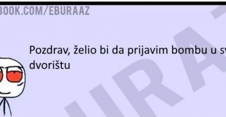 Buraz želi da prijavi bombu u svom dvorištu 