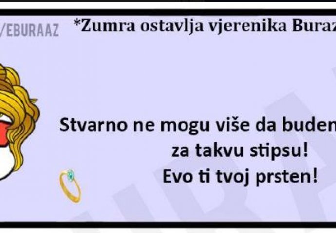 Zumra ostavlja vjerenika Buraza