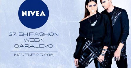 Na NIVEA BH Fashion Weeku Sarajevo velika imena modne scene