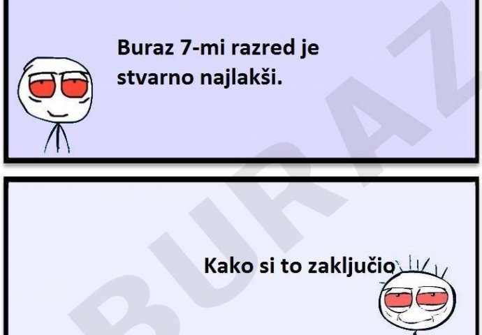 Burazu je 7. razred najlakši, a evo i zašto