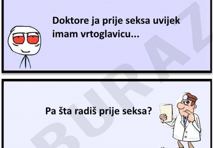 Doktor je našao razlog Burazove vrtoglavice