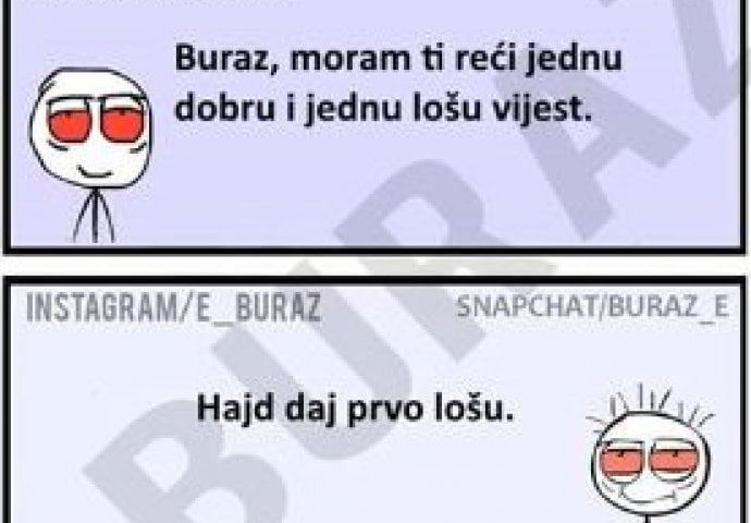  Buraz donosi dobre vijesti 