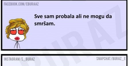 Zumra ne može nikako da smrša, ali Buraz zna u čemu je problem