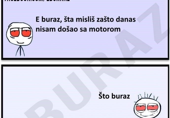 Sad je sve jasnije: Buraz otkrio razlog zašto nije došao motorom