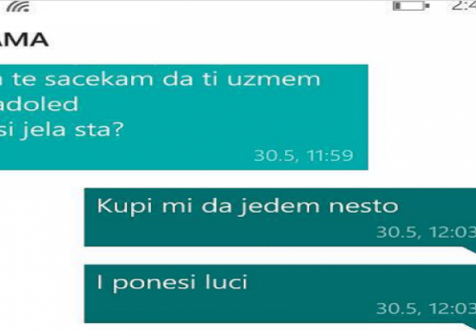  E ovo se desi kad poruke ne čitate do kraja ili vam je mama kratkog fitilja