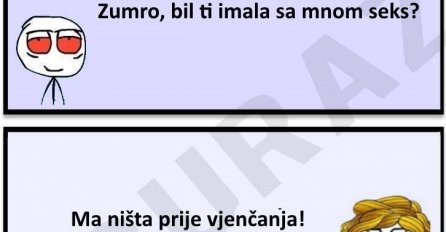 Zumra neće ništa prije vjenčanja, pa Buraz ima ideju!