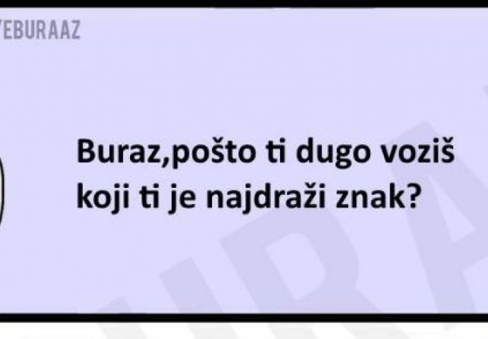 Ovo je Burazov najdraži znak