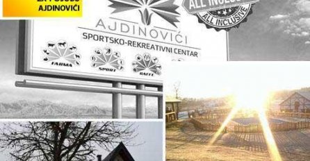 Ajdinovići – Posebna ponuda za penzionere uz 70% popusta u prvom ALL INCLUSIVE centru u BiH!