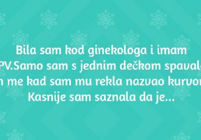 ''Bila sam kod ginekologa''