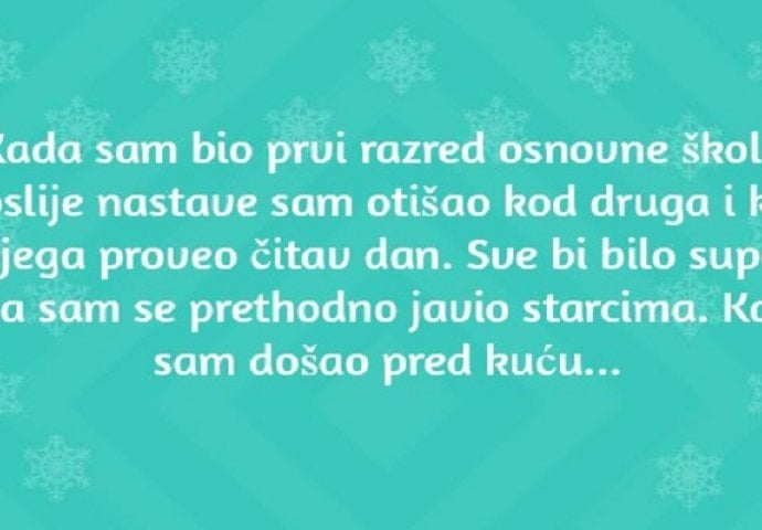 '' Ušao sam u kuću i pitao šta se desilo''