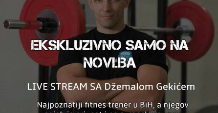 EKSKLUZIVNO SAMO NA NOVI.BA: Live stream sa Džemalom Gekićem