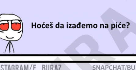 Ovako se buraz izvlači kad ga cura odbije