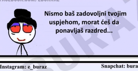 Šta se desi kad buraz ode na popravni?