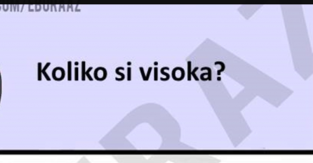 Koliko si visoka i koliko kila imaš?