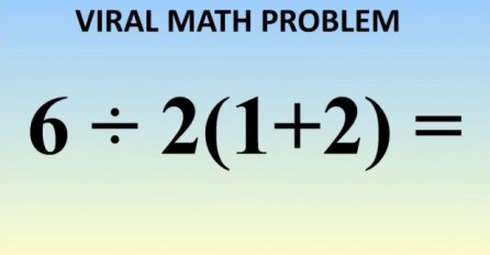 DJELUJE LAGANO, ALI SAMO GENIJALCI ZNAJU OVO RIJEŠITI: Znate li vi rješenje ovog matematičkog zadatka?