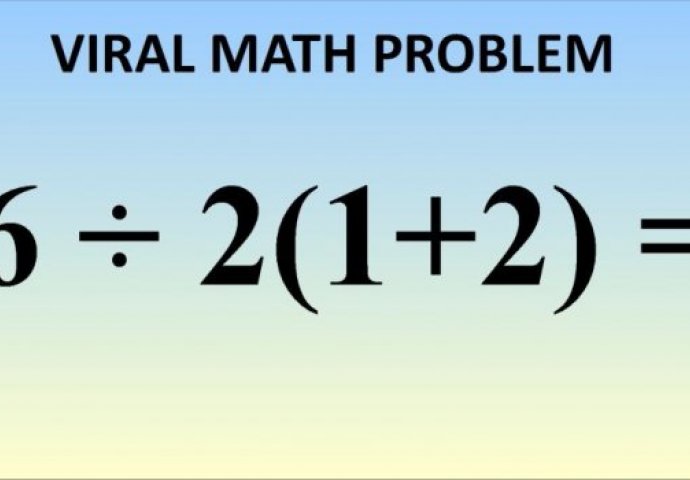 DJELUJE LAGANO, ALI SAMO GENIJALCI ZNAJU OVO RIJEŠITI: Znate li vi rješenje ovog matematičkog zadatka?