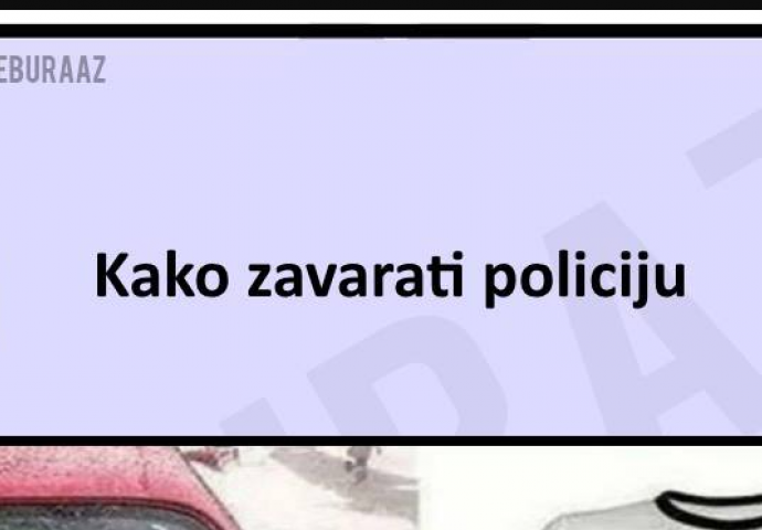 Pogledajte kako zavarati policiju