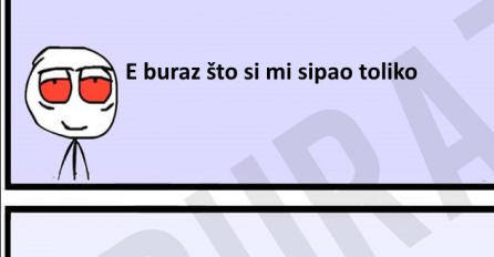 E buraz dokazuje da nije pi*ka!