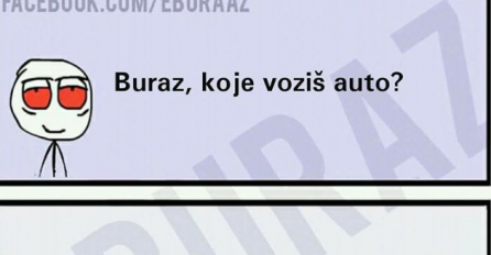 BURAZ KUPIO NOVO AUTO