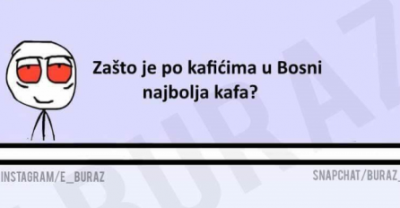 Zašto je po kafićima u Bosni najbolja kafa? 