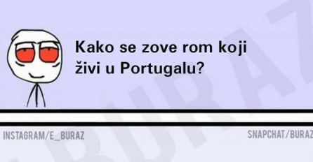 Kako se zove rom koji živi u Portugalu?