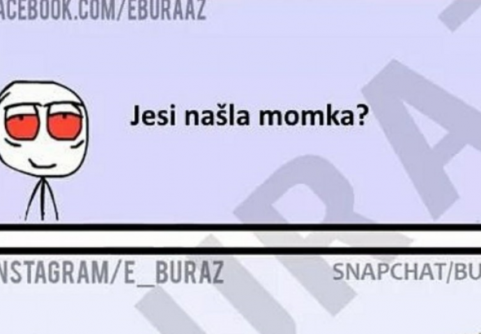 Zumro, jesi li našla momka ?