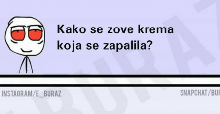 E buraz, kako se zove krema koja se zapalila?