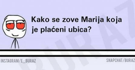 Kako se zove Marija koja je plaćeni ubica ?