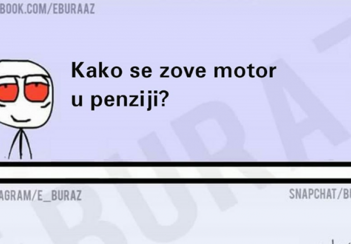 Kako se zove motor u penziji?