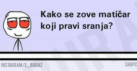 Kako se zove matičar koji pravi sranja?