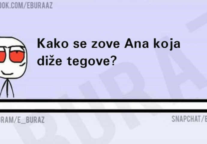 Kako se zove Ana koja diže tegove?