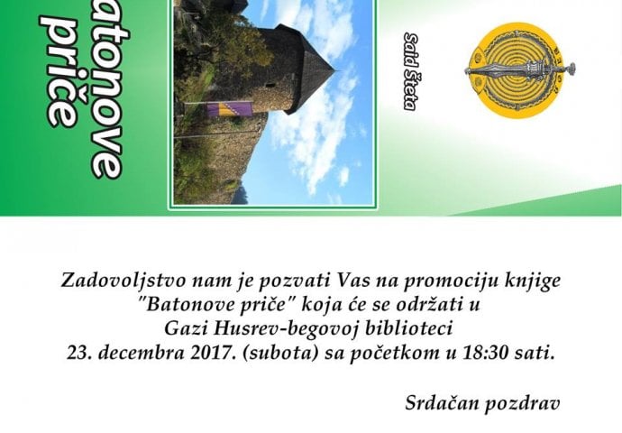 U subotu u Gazi Husrev-begovoj biblioteci u Sarajevu promocija knjige „Batonove priče“ Saida Štete