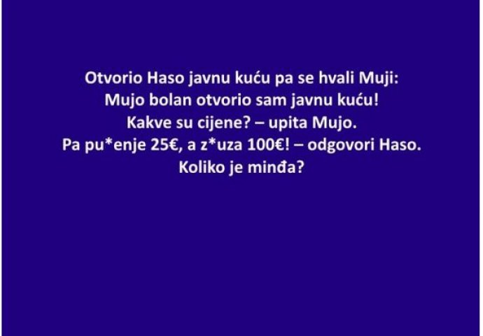 VIC: Otvori haso javnu kuću pa se hvali Muji !