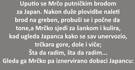 VIC: Uputio se Mrčko putničkim brodom za Japan.